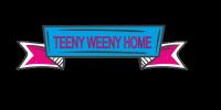 Teeny Weeny Home